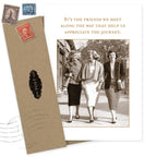 Friends We Meet Friendship Card