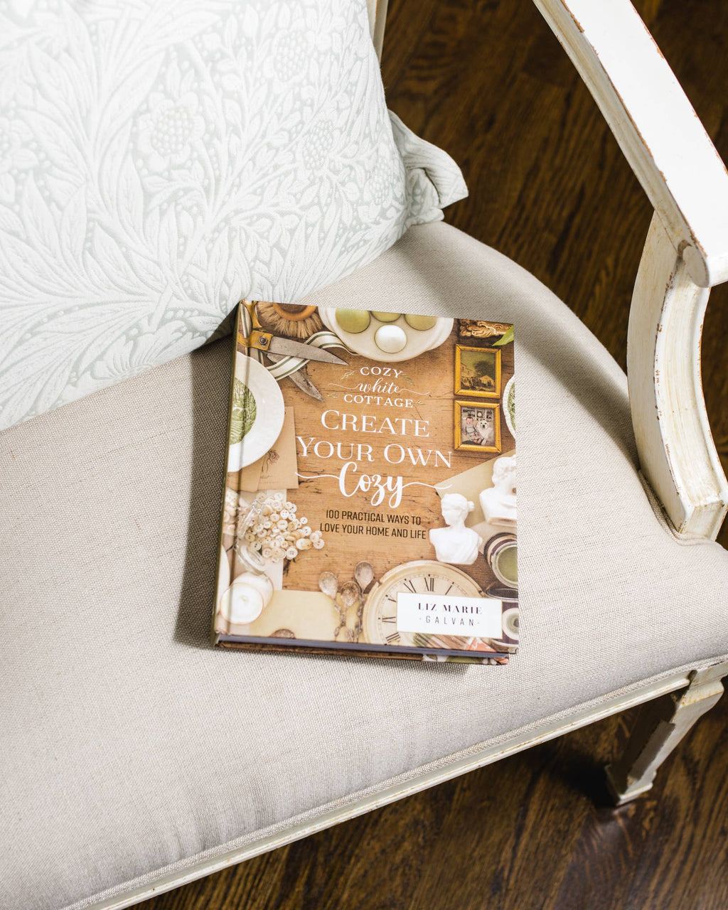 Create Your Own Cozy:100 Practical Ways to Love Your Home