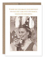 Naked And Screaming Birthday Card